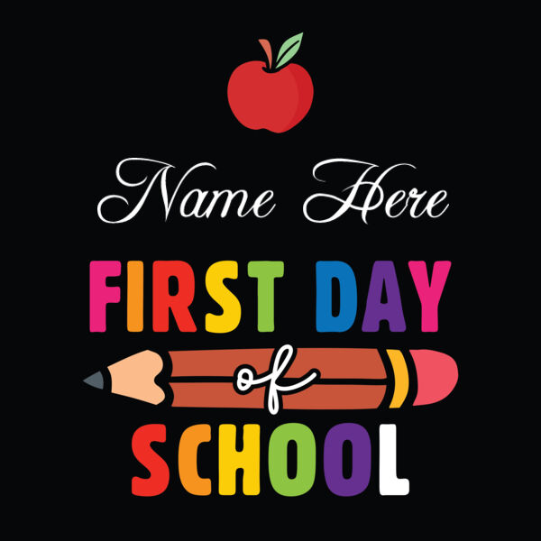 First & Last Day of School Sign Design 1 Thumbnail