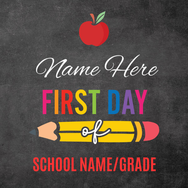 First & Last Day of School Sign Design 4 Thumbnail