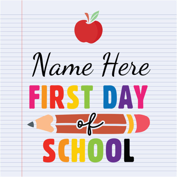 First & Last Day of School Sign Design 5 Thumbnail