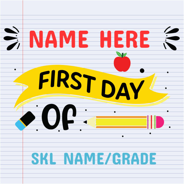 First & Last Day of School Sign Design 6 Thumbnail